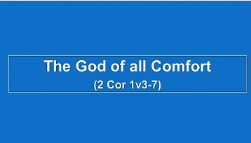 The God of all comfort