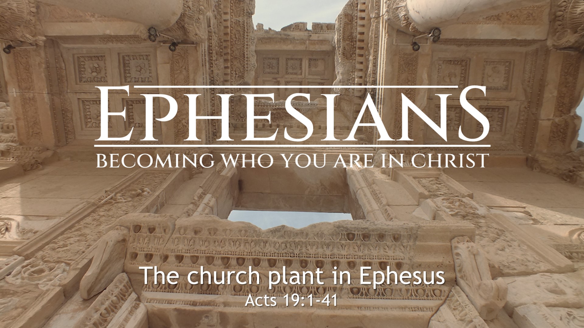 #1 The church plant in Ephesus
