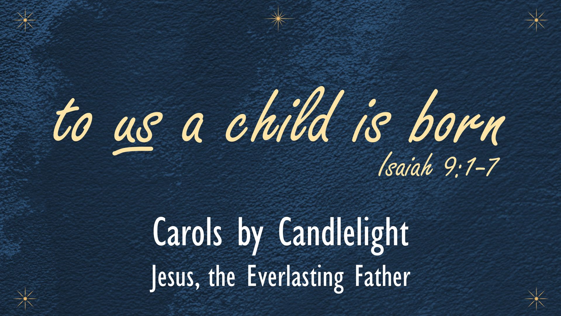 #4 Jesus, the Everlasting Father