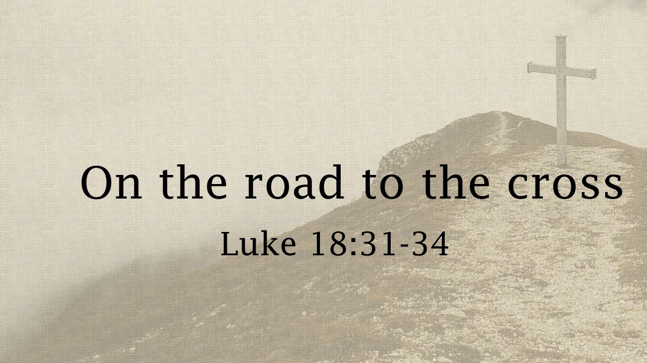 #1 On the road to the cross