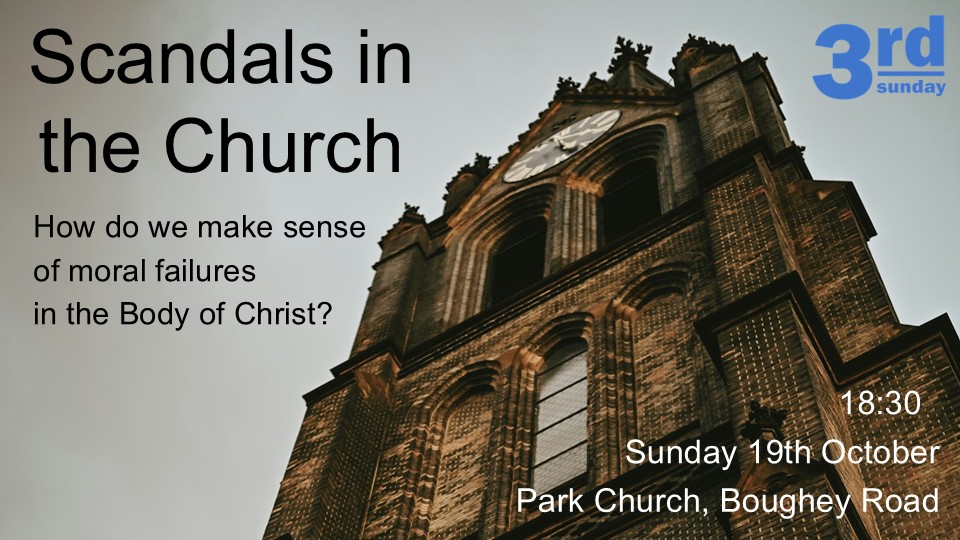 3rd Sunday: Scandals in the church