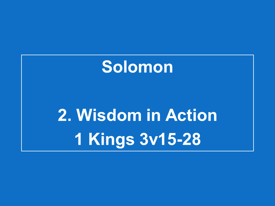 #2 Wisdom In Action