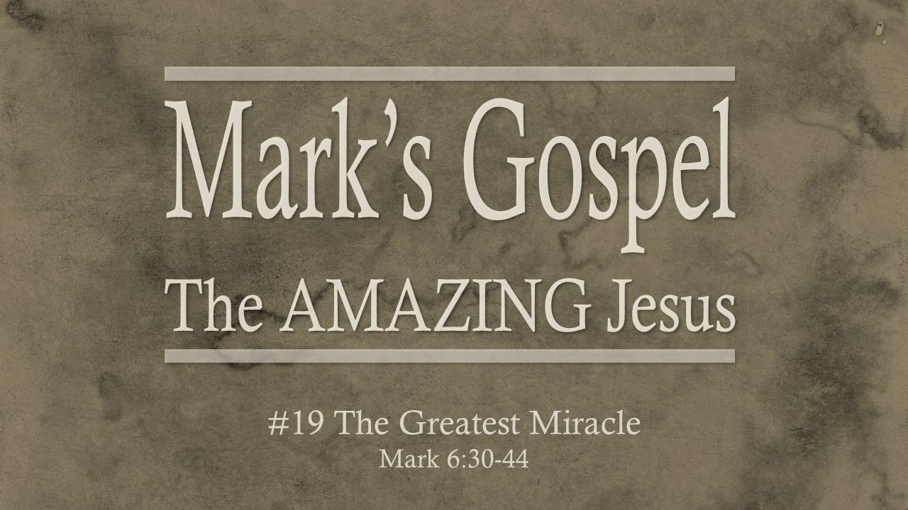 #19 The Greatest Miracle